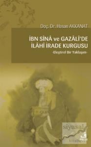 İbn Sina ve Gazali'de İlahi İrade Kurgusu