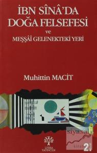 İbn Sina'da Doğa Felsefesi ve Meşşai Gelenekteki Yeri