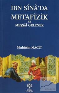 İbn Sina'da Metafizik ve Meşşai Gelenek
