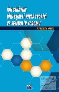 İbn Sina'nın Birleşmeli Kıyas Teorisi ve Sembolik Yorumu