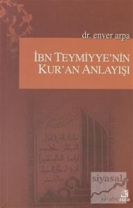 İbn Teymiyye'nin Kur'an Anlayışı