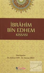 İbrahim Bin Edhem Kıssası