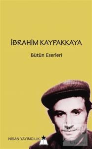 İbrahim Kaypakkaya Bütün Eserleri