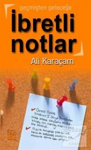 İbretli Notlar