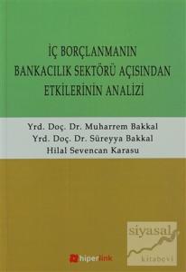 İç Borçlanmanın Bankacılık Sektörü Açısından Etkilerinin Analizi