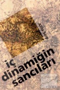 İç Dinamiğinin Sancıları