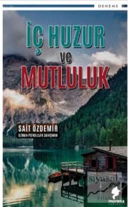 İç Huzur ve Mutluluk