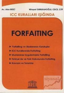 ICC Kuralları Işığında Forfaiting