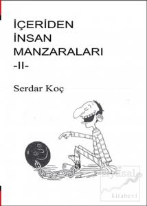 İçeriden İnsan Manzaraları - 2