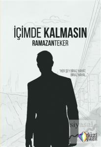 İçimde Kalmasın