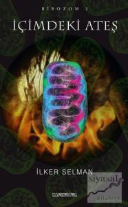 İçimdeki Ateş - Ribozom 3