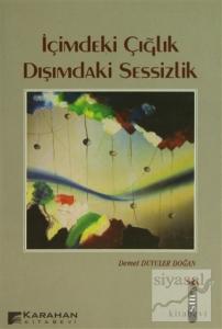 İçimdeki Çığlık Dışımdaki Sessizlik