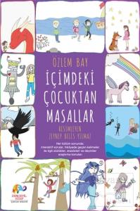 İçimdeki Çocuktan Masallar