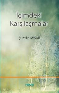 İçimdeki Karşılaşmalar