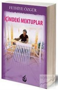 İçimdeki Mektuplar