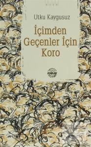 İçimden Geçenler İçin Koro