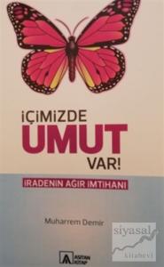İçimizde Umut Var!