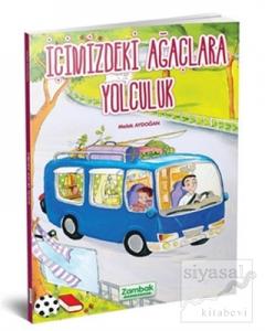 İçimizdeki Ağaçlara Yolculuk
