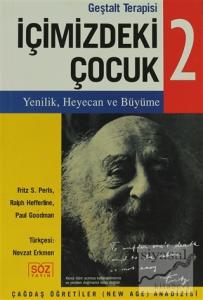 İçimizdeki Çocuk 2 - Geştalt Terapisi İçimizdeki Çocuk 2 - Geştalt Terapisi