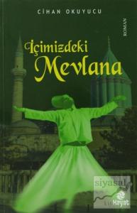İçimizdeki Mevlana