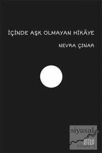 İçinde Aşk Olmayan Hikaye
