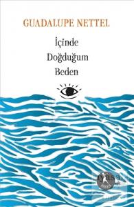 İçinde Doğduğum Beden