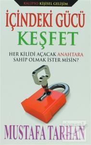 İçindeki Gücü Keşfet