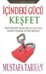 İçindeki Gücü Keşfet