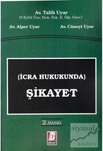 İcra Hukukunda Şikayet