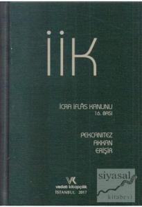 İcra İflas Kanunu ve İlgili Mevzuat (Ciltli)