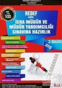 İcra Müdür ve Müdür Yardımcılığı Sınavına Hazırlık Konu Anlatımlı