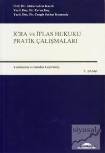 İcra ve İflas Hukuku Pratik Çalışmaları