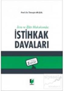 İcra ve İflas Hukukunda İstihkak Davaları