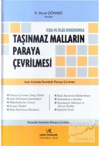 İcra ve İflas Hukukunda Taşınmaz Malların Paraya Çevrilmesi (Ciltli)