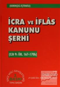 İcra ve İflas Kanunu Şerhi Cilt 9: İİK. 167-170b (Ciltli)