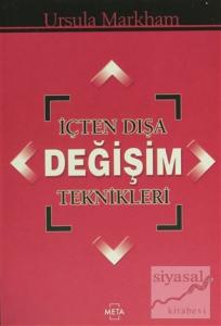 İçten Dışa Değişim Teknikleri