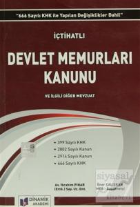 İçtihatlı Devlet Memurları Kanunu Ve İlgili Diğer Mevzuat