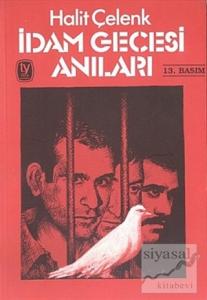 İdam Gecesi Anıları