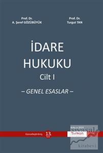 İdare Hukuku Cilt 1 (Ciltli)