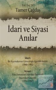 İdari ve Siyasi Anılar