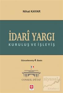 İdari Yargı Kuruluş ve İşleyiş
