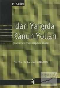 İdari Yargıda Kanun Yolları