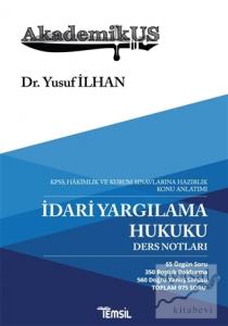 İdari Yargılama Hukuku Ders Notları