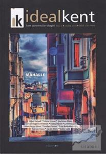 İdeal Kent - Kent Araştırmaları Dergisi Sayı: 2