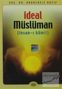 İdeal Müslüman (İnsan-ı Kamil)