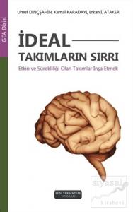 İdeal Takımların Sırrı