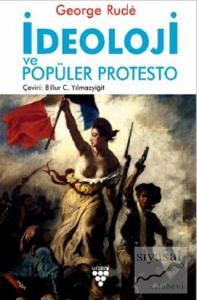 İdeoloji ve Popüler Protesto