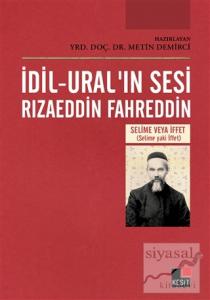 İdil-Ural'ın Sesi Rızaeddin Fahreddin