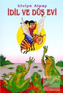 İdil ve Düş Evi