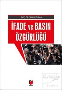 İfade ve Basın Özgürlüğü